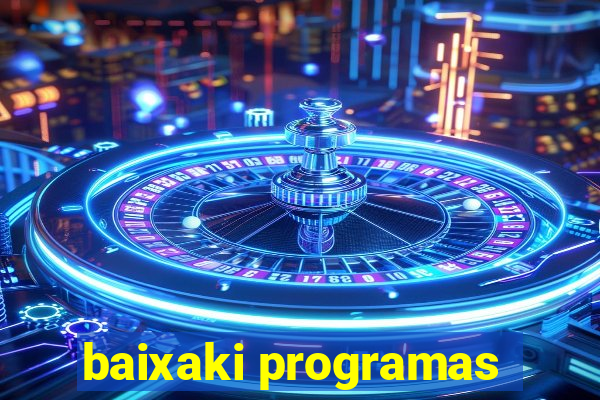 baixaki programas